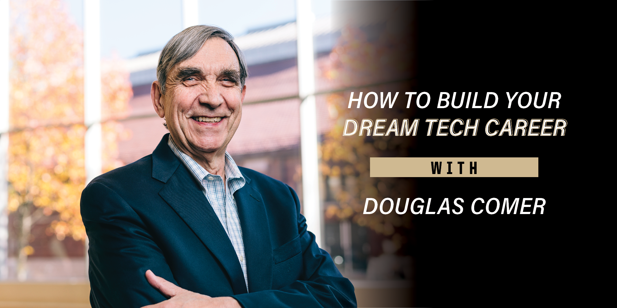 How to build your dream tech career with Purdue CS Professor Douglas Comer